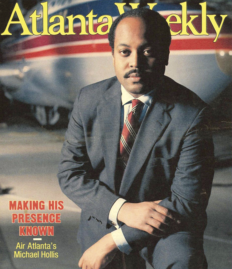 Air Atlanta: Quality versus Delta and Eastern Goliaths New York Airport Michael Hollis on the cover of “Atlanta Weekly,” July 14, 1985.